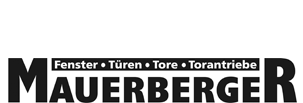 Mauerberger - Fenster, Türen, Tore, Torantriebe